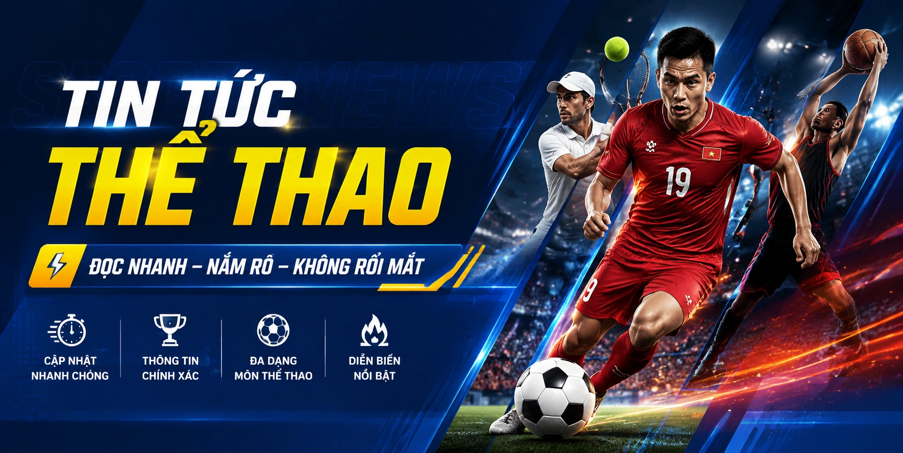 Tin thể thao nóng 1